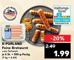 Kaufland K-PURLAND Feine Bratwurst Angebot