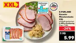 Kaufland K-PURLAND Minutensteaks Minutensteaks XXL Angebot