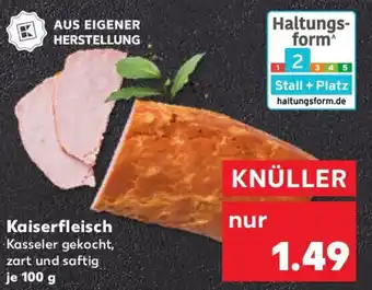 Kaufland Kaiserfleisch Angebot