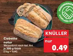 Kaufland Ciabatta natur Angebot