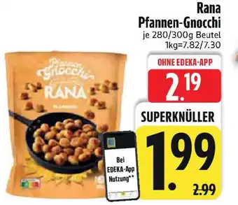 Edeka Rana Pfannen-Gnocchi Angebot