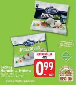 Edeka Goldsteig Mozzarella oder Protinella Angebot