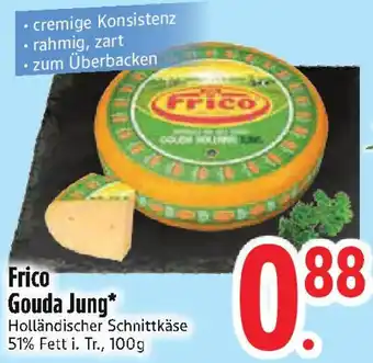 Edeka Frico Gouda Jung Angebot