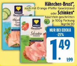 Edeka Hähnchen-Brust oder Schinken Angebot