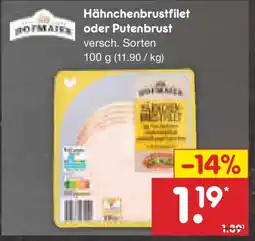 Netto Marken-Discount Hofmaier Hähnchenbrustfilet oder Putenbrust Angebot