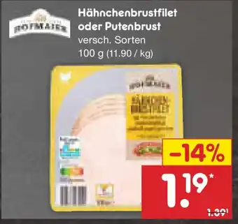 Netto Marken-Discount Hofmaier Hähnchenbrustfilet oder Putenbrust Angebot