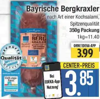 E-Center Edeka Bayrische Bergkraxler Angebot