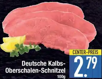 E-Center Deutsche Kalbs Oberschalen-Schnitzel Angebot