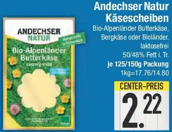 E-Center Andechser Natur Käsescheiben Angebot