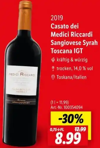 Lidl 2019 Casato dei Medici Riccardi Sangiovese Syrah Toscana IGT Angebot