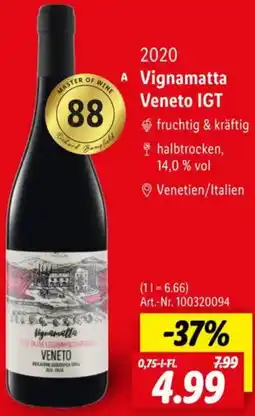 Lidl 2020 Vignamatta Veneto IGT Angebot