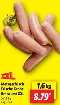 Lidl Metzgerfrisch Frische Grobe Bratwurst XXL Angebot