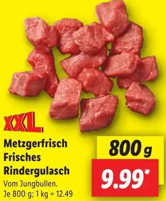 Lidl Metzgerfrisch Frisches Rindergulasch Angebot