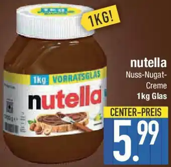 E-Center Nutella Nuss-Nugat Creme Angebot