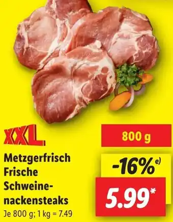 Lidl Metzgerfrisch Frische Schweinenackensteaks Angebot