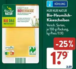 Aldi Süd NUR NUR NATUR Bio-Heumilch Käsescheiben Angebot