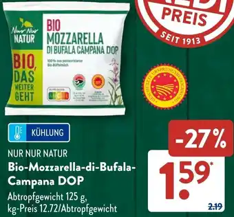 Aldi Süd NUR NUR NATUR Bio-Mozzarella-di-Bufala Campana DOP Angebot