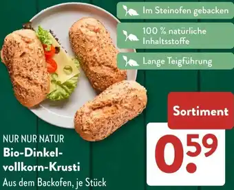 Aldi Süd NUR NUR NATUR Bio-Dinkelvollkorn-Krusti Angebot