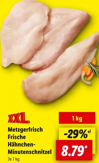 Lidl Metzgerfrisch frische hähnchen-minutenchnitzel Angebot