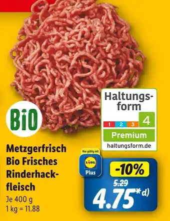 Lidl Bio metzgerfrisch bio frisches rinderhackfleisch Angebot