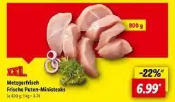 Lidl Xxl metzgerfrisch frische puten-ministeaks Angebot