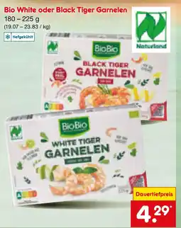 Netto Marken-Discount BioBio Bio White oder Black Tiger Garnelen Angebot