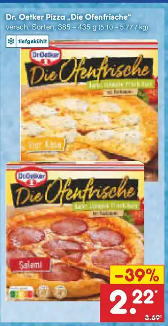 Netto Marken-Discount Dr. Oetker Pizza ,,Die Ofenfrische" Angebot