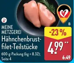 Aldi Nord MEINE METZGEREI Hähnchenbrust- filet-Teilstücke Angebot