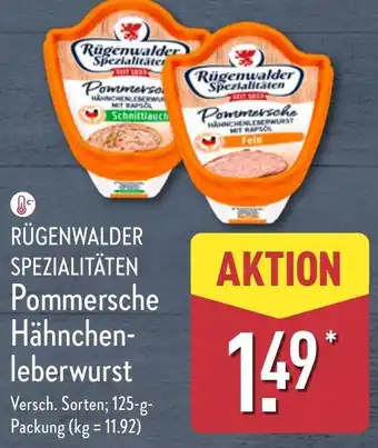 Aldi Nord RÜGENWALDER SPEZIALITÄTEN Pommersche Hähnchen- leberwurst Angebot