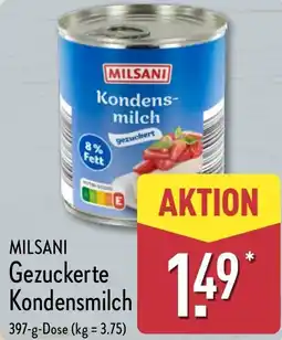 Aldi Nord MILSANI Gezuckerte Kondensmilch Angebot