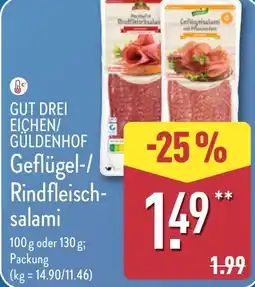 Aldi Nord GUT DREI EICHEN/ GÜLDENHOF Geflügel-/ Rindfleisch- salami Angebot