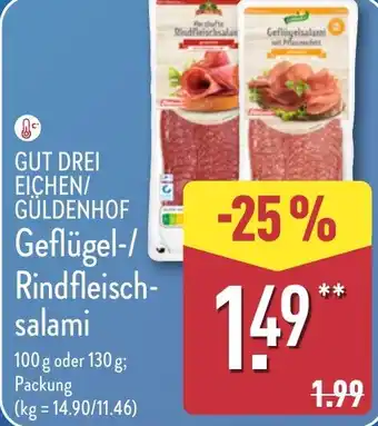 Aldi Nord GUT DREI EICHEN/ GÜLDENHOF Geflügel-/ Rindfleisch- salami Angebot