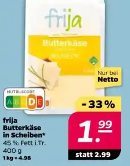 NETTO frija Butterkäse in Scheiben Angebot