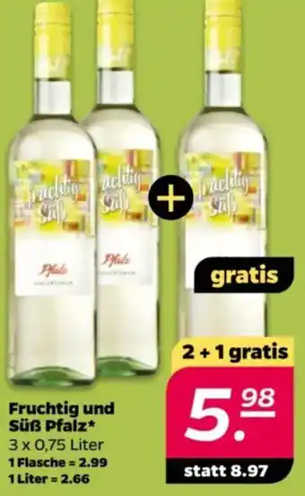 NETTO Fruchtig und Süß Pfalz Angebot