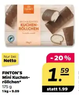 NETTO FINTON'S Mini Kuchen- röllchen* Angebot