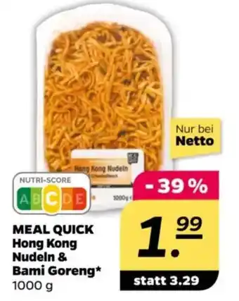 NETTO MEAL QUICK Hong Kong Nudeln & Bami Goreng Angebot