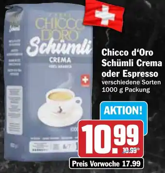 Hit Chicco d'Oro Schümli Crema oder Espresso Angebot