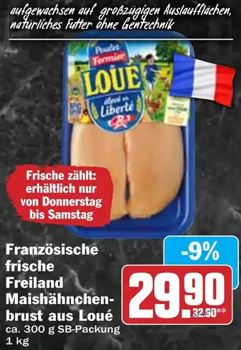 Hit Französische frische Freiland Maishähnchenbrust aus Loué Angebot