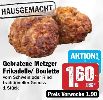 Hit Gebratene Metzger Frikadelle/ Boulette Angebot