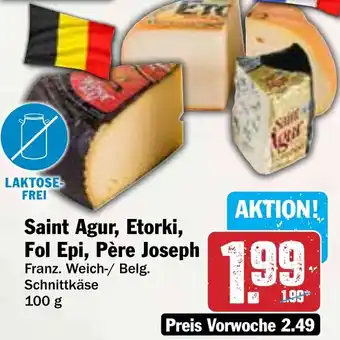 Hit Saint Agur, Etorki, Fol Epi, Père Joseph Angebot