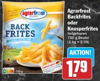 Hit Agrarfrost Backfrites oder Knusperfrites Angebot