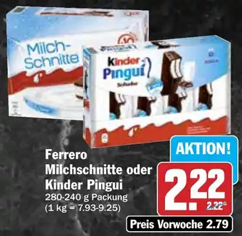 Hit Ferrero Milchschnitte oder Kinder Pingui Angebot