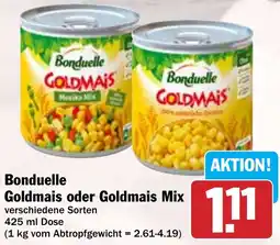 Hit Bonduelle Goldmais oder Goldmais Mix Angebot