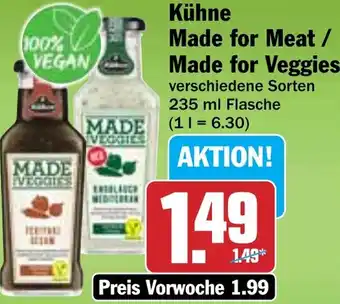 Hit Kühne Made for Meat / Made for Veggies Angebot