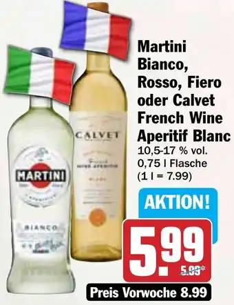 Hit Martini Bianco, Rosso, Fiero oder Calvet French Wine Aperitif Blanc Angebot