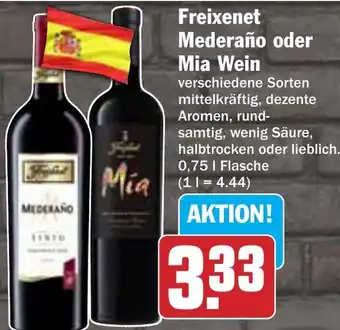 Hit Freixenet Mederaño oder Mia Wein Angebot