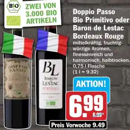 Hit Doppio Passo Bio Primitivo oder Baron de Lestac Bordeaux Rouge Angebot