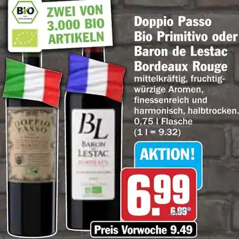 Hit Doppio Passo Bio Primitivo oder Baron de Lestac Bordeaux Rouge Angebot