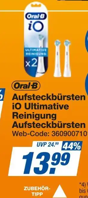 Expert Oral-b aufsteckbürsten io ultimative reinigung aufsteckbürsten Angebot