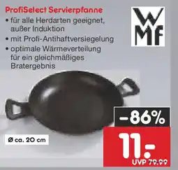 Netto Marken-Discount WMF ProfiSelect Servierpfanne Angebot